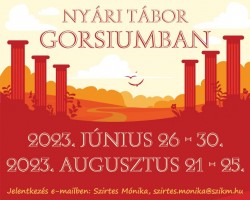 Nyári tábor Gorsiumban
