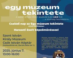 Családi nap az Egy múzeum tekintete című kiállításban Haraszti Zsolt képzőművésszel