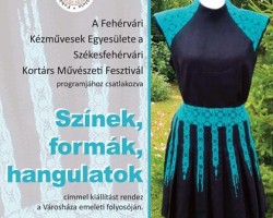 A Fehérvári Kézművesek Egyesülete a Székesfehérvári Kortárs Művészeti Fesztivál programjához csatlakozva