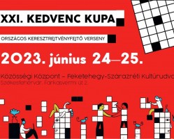 XXI. Kedvenc Kupa – Országos Keresztrejtvényfejtő Verseny