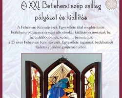 A XXI. Betlehemi szép csillag pályázat és kiállítás