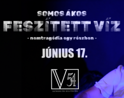 Somos Ákos: Feszített víz