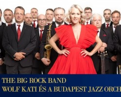 The Big Rock Band – Wolf Kati és a Budapest Jazz Orchestra