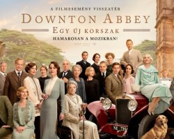 Downton Abbey: Egy új korszak