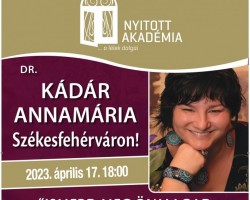 Nyitott Akadémia- Dr. Kádár Annamária