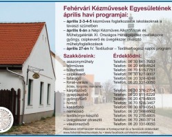 Fehérvári Kézművesek Egyesületének április havi programja