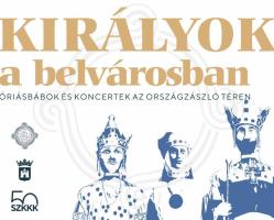 Királyok a Belvárosban