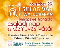 Csillag Vár a Waldorfban - Ünnepekre hangoló családi nap és kézműves vásár