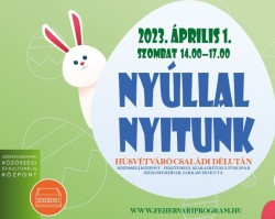 Nyúllal nyitunk – Húsvétváró családi délután