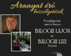 Aranyat érő beszélgetések: Balogh Lajos és Balogh Lizi