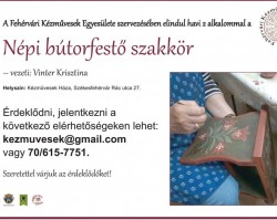 Bútorfestő szakkör a Fehérvári Kézművesek Egyesülete szervezésében