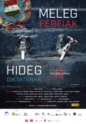 Meleg Férfiak Hideg Diktatúrák film- és könyvbemutató