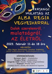 Farsangi mulatság az Alba Regia Vegyeskarral