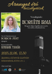 Aranyat érő beszélgetések: Horváth Irma