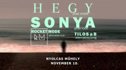 Post-Rock Est: Hegy, Sonya, Rocket Mode, Tilos a B