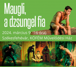 Maugli, a dzsungel fia - Görbetükör Színház