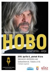 Földes László „Hobo” – József Attila estje