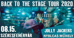 Back to the Stage Tour 2020. - Jolly Jackers # Nyolcas Műhely