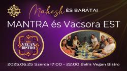 Mantra és Vacsora Est